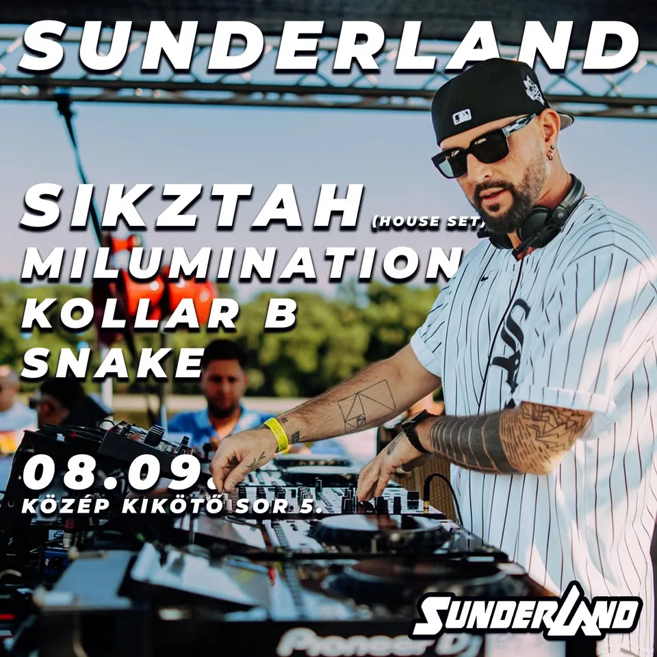 ▷ SUNDERLAND ◁ | DAYTIME OPENAIR | SIKZTAH (HOUSE SET)